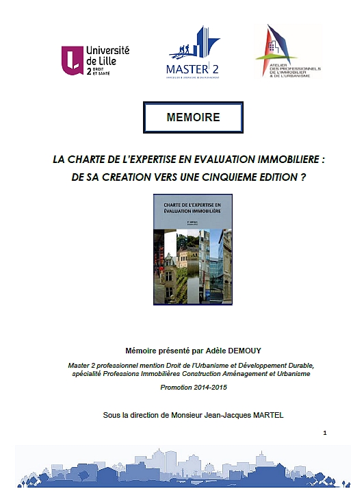 LA CHARTE DE L’EXPERTISE EN EVALUATION IMMOBILIERE : DE SA CREATION VERS UNE 5EME EDITION ? LA CHARTE DE L’EXPERTISE EN EVALUATION IMMOBILIERE : DE SA CREATION VERS UNE 5EME EDITION ?