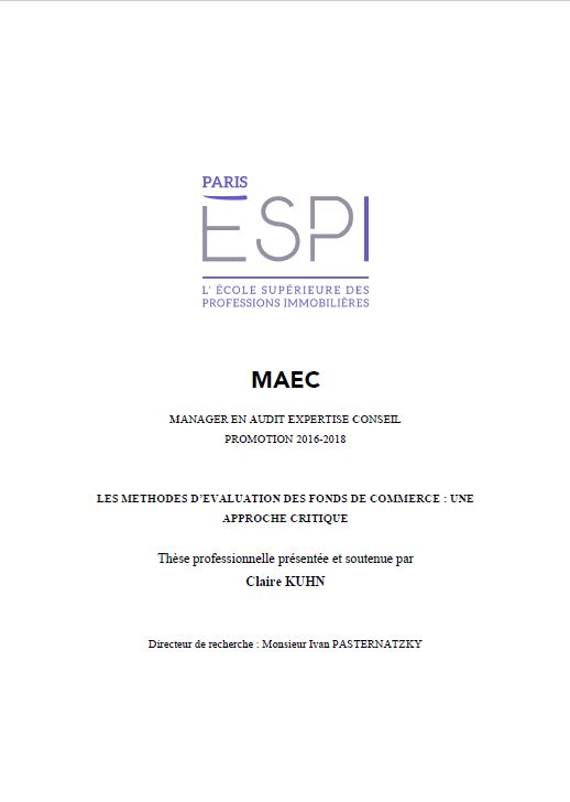 LES MÉTHODES D’ÉVALUATION DES FONDS DE COMMERCE : UNE APPROCHE CRITIQUE LES MÉTHODES D’ÉVALUATION DES FONDS DE COMMERCE : UNE APPROCHE CRITIQUE