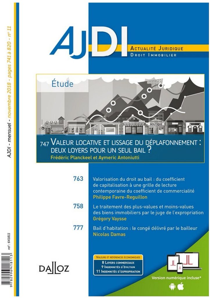 VALORISATION DU DROIT AU BAIL : DU COEFFICIENT DE CAPITALISATION A UNE GRILLE DE LECTURE CONTEMPORAINE DU COEFFICIENT DE COMMERCIALITÉ (REVUE DE JURISPRUDENCE) VALORISATION DU DROIT AU BAIL : DU COEFFICIENT DE CAPITALISATION A UNE GRILLE DE LECTURE CONTEMPORAINE DU COEFFICIENT DE COMMERCIALITÉ (REVUE DE JURISPRUDENCE)