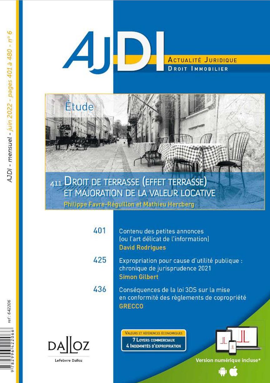 DROIT DE TERRASSE (EFFET TERRASSE) ET MAJORATION DE LA VALEUR LOCATIVE, Réflexion sur l’arrêt Civ. 3e, 13 octobre 2021, n°20-12.901 (3/3) DROIT DE TERRASSE (EFFET TERRASSE) ET MAJORATION DE LA VALEUR LOCATIVE, Réflexion sur l’arrêt Civ. 3e, 13 octobre 2021, n°20-12.901 (3/3)