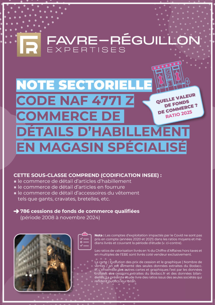 NOTE SECTORIELLE CODE NAF 4771 Z PRET-A-PORTER NOTE SECTORIELLE CODE NAF 4771 Z PRET-A-PORTER