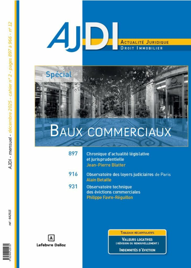 AJDI 12 2025 SPECIAL BAUX COMMERCIAUX EVICTION COMMERCIALE PHILIPPE FAVRE REGUILLON EXPERT IMMOBILIER AJDI 12 2025 SPECIAL BAUX COMMERCIAUX EVICTION COMMERCIALE PHILIPPE FAVRE REGUILLON EXPERT IMMOBILIER